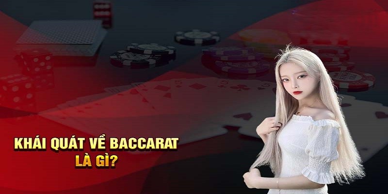 Khái niệm cần tìm hiểu của trò chơi Baccarat